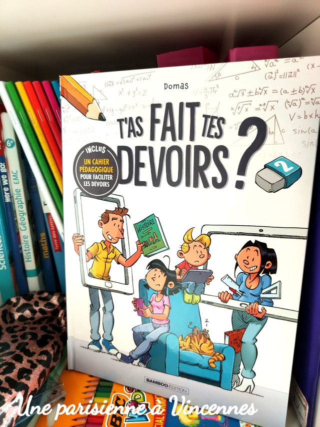 bande dessinée t'as fait tes devoirs ?
